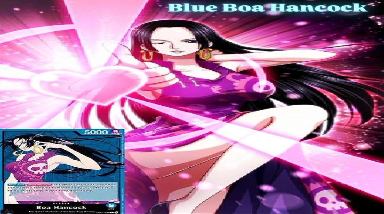 One Piece TCG | My Blue Boa Hancock Deck Profile