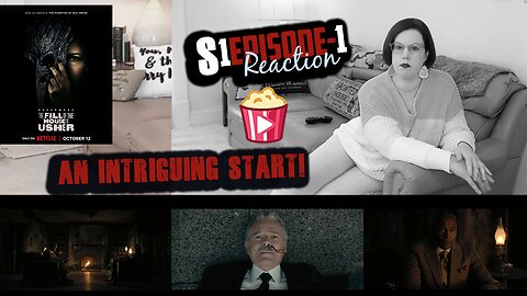 The Fall of the House of Usher S1_E1 "A Midnight Dreary" Series Premiere REACTION