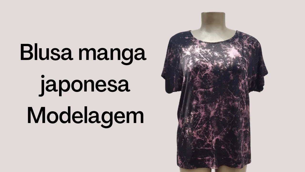 Blusa com manga japonesa. Modelagem