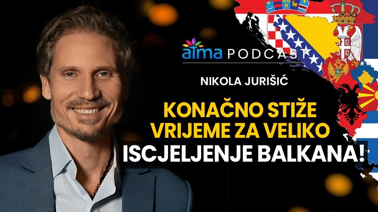 KONAČNO STIŽE VRIJEME ZA VELIKO ISCJELJENJE BALKANA!