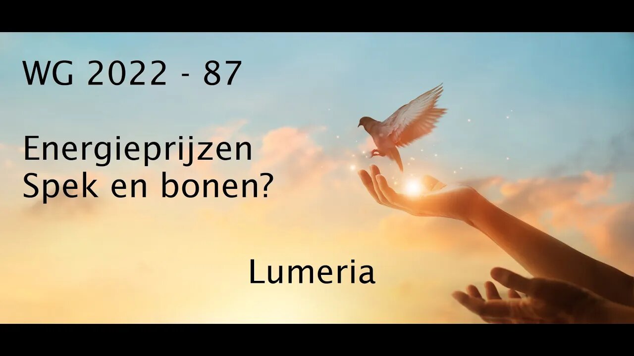 WG 2022 - 87 Update en energieprijzen en gaten in de Schumann Resonantie