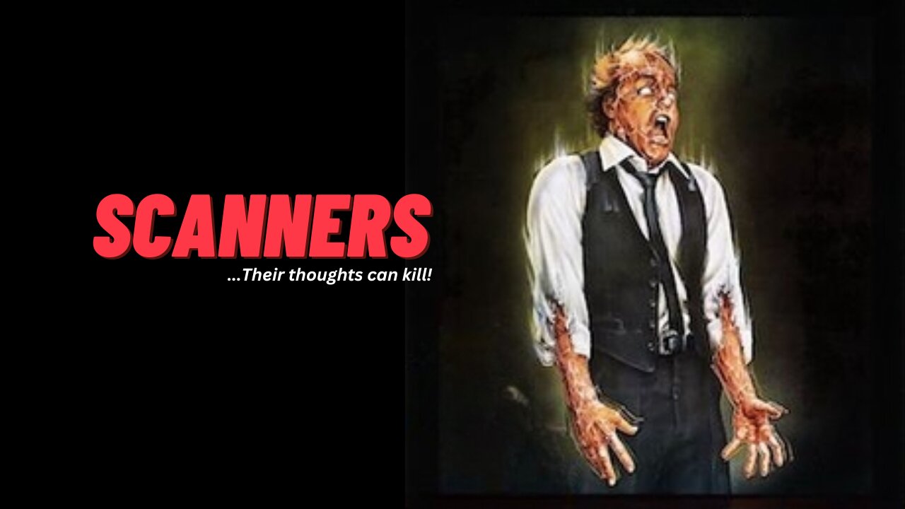 Scanners (1981)