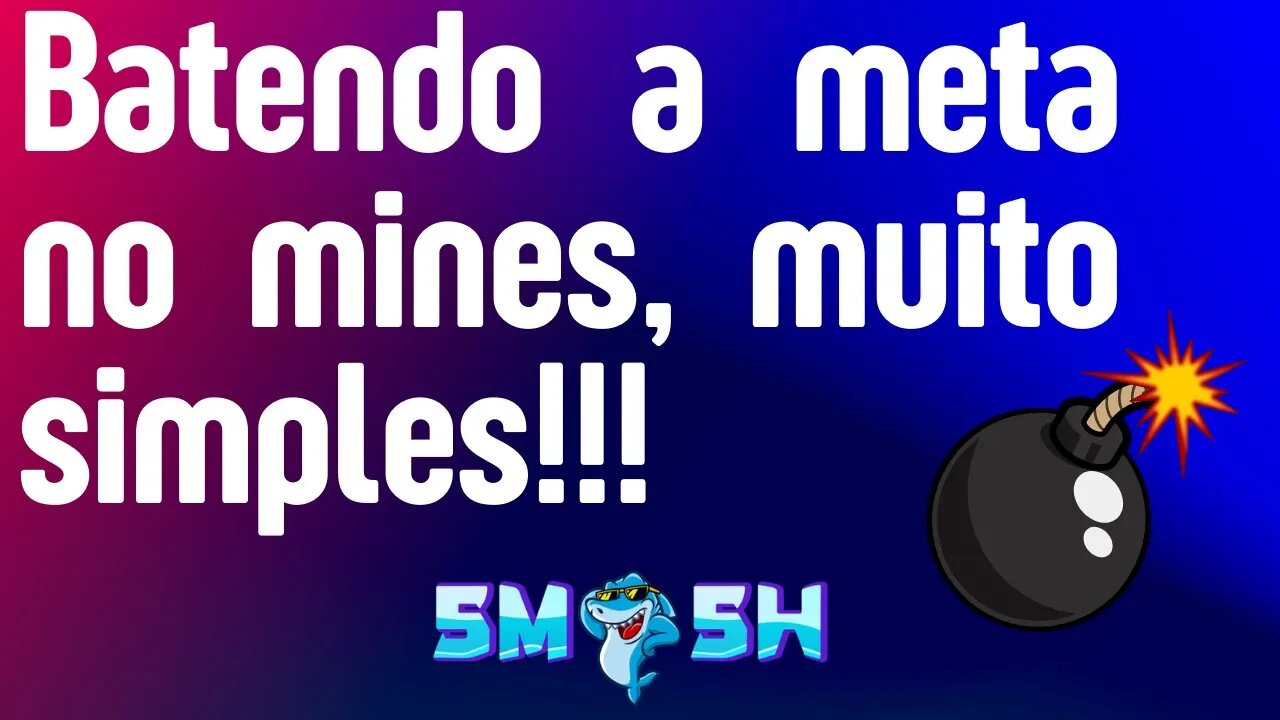 BATENDO A META COM A MINHA MELHOR ESTRATEGIA NO MINES DA SMASH