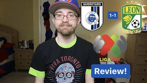 RSR5: Querétaro FC 1-1 Club León Review!
