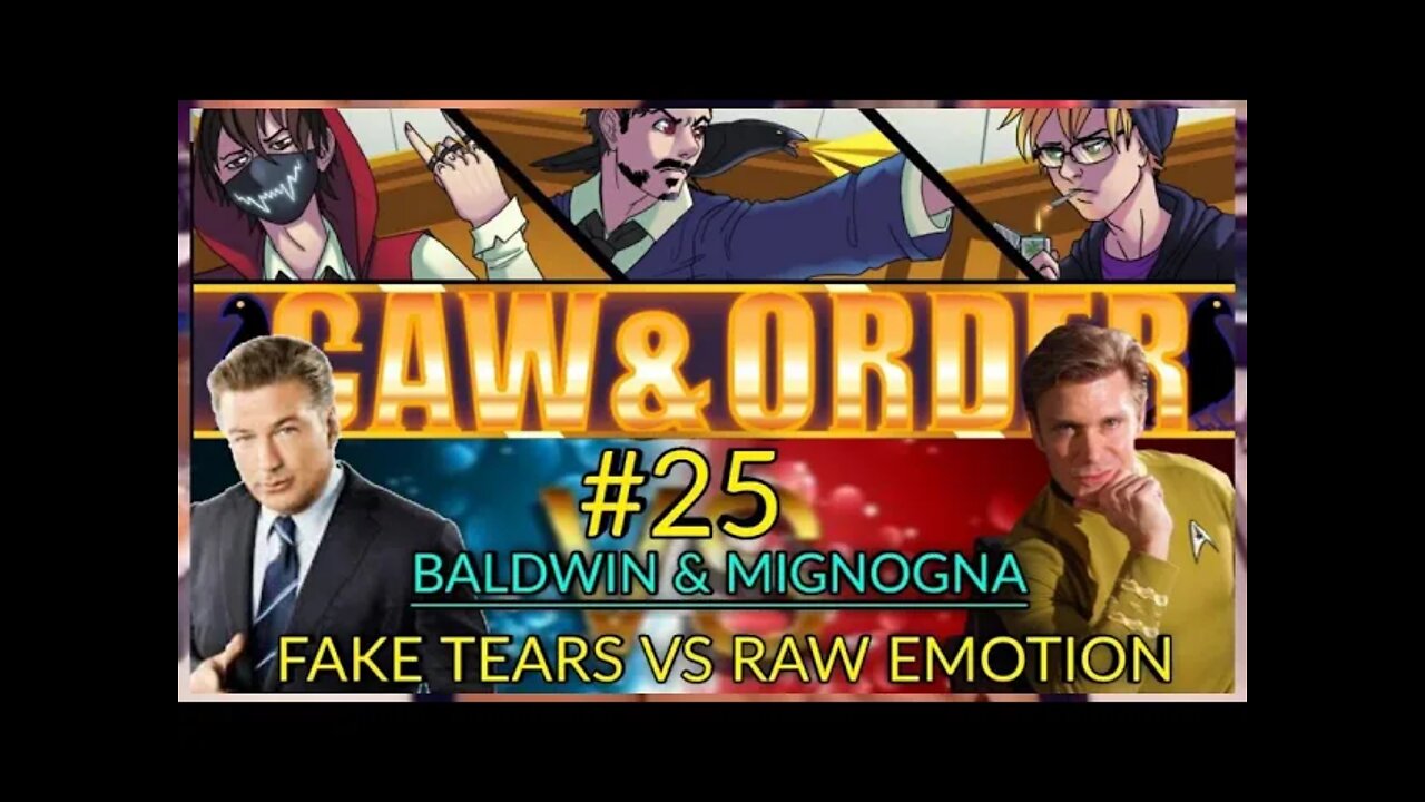 Caw & Order EP25: Alec Baldwin Incriminates Himself!? Vic Mignogna EXPLODES On Haters!