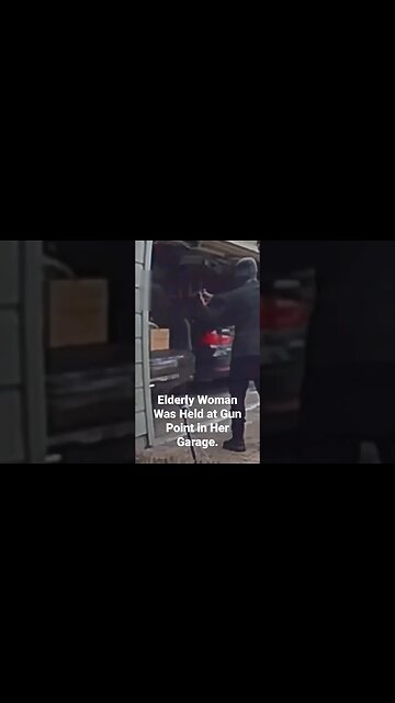 Elderly Woman Was Held at Gun Point in Her Garage. What would you do?