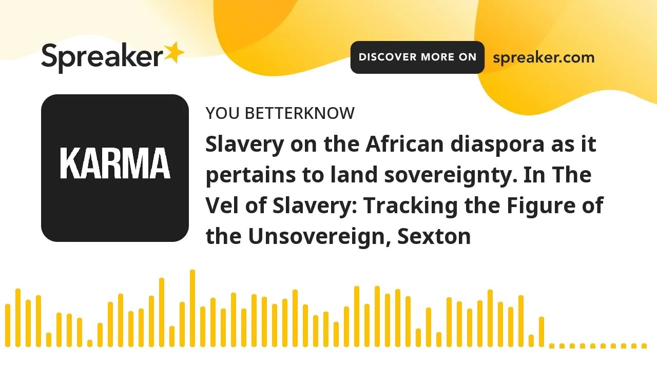 Slavery on the African diaspora as it pertains to land sovereignty. In The Vel of Slavery: Tracking