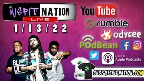 Misfit Nation LIVE! | 1/13/22