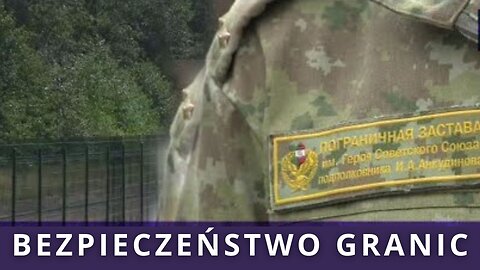 Służba na granicy. Jak współpraca między Białorusią a Rosją wpływa na aspekty bezpieczeństwa?