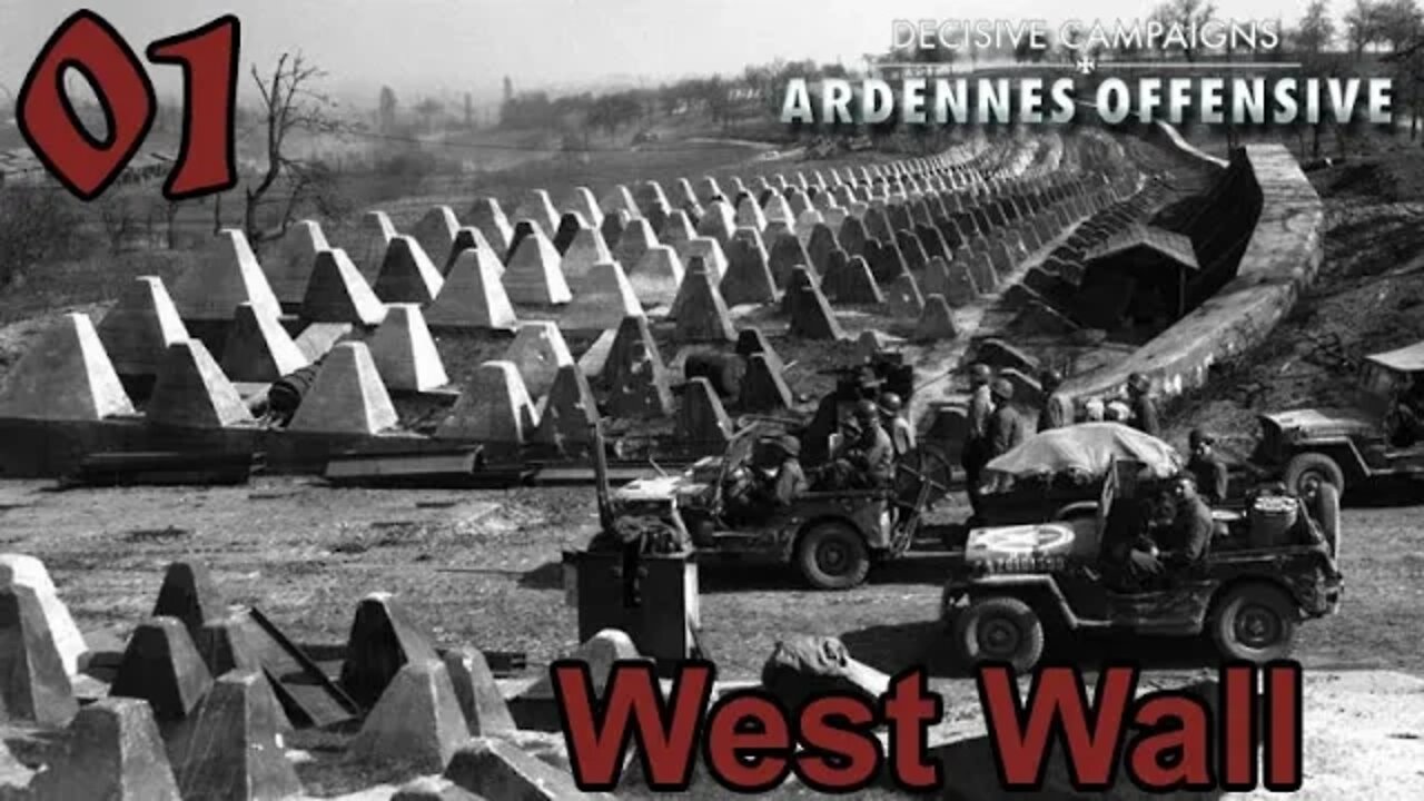 Decisive Campaigns: Ardennes Offensive - West Wall 01