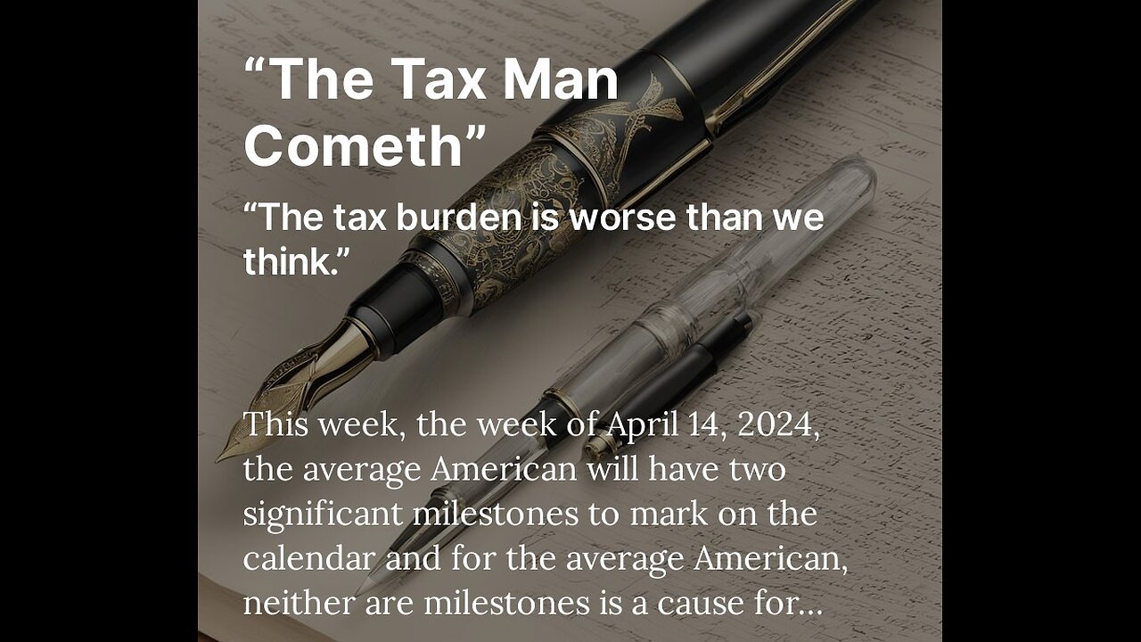 “The Tax Man Cometh” - Video Preview