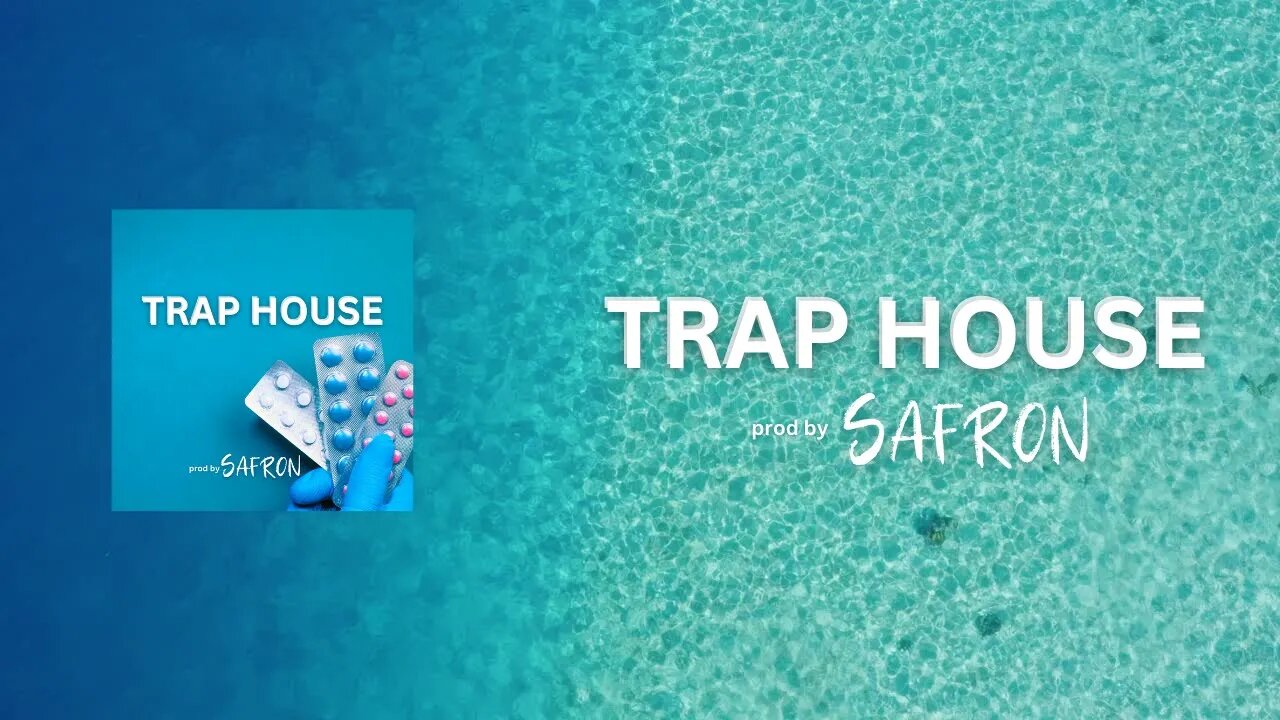 TRAP HOUSE - SAFRON