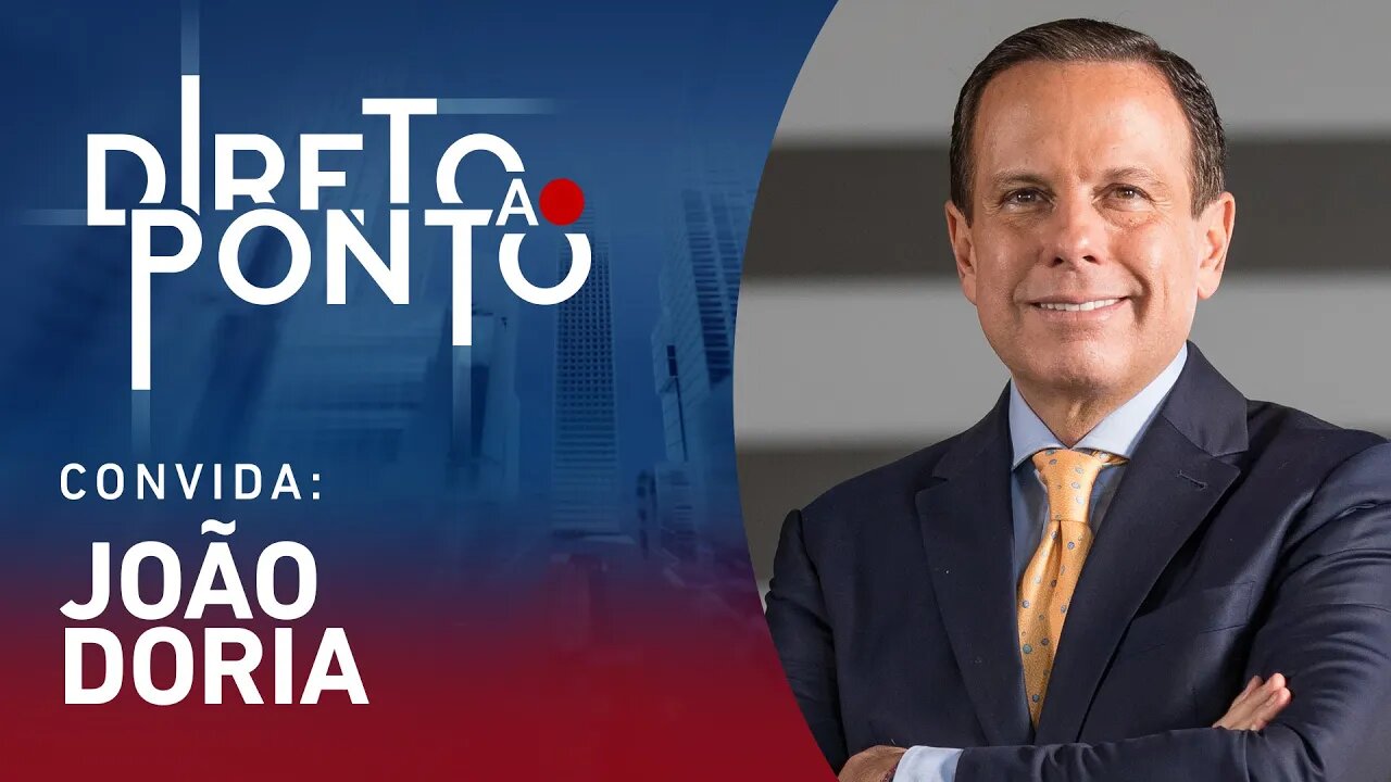 JOÃO DORIA - DIRETO AO PONTO - 27/03/23