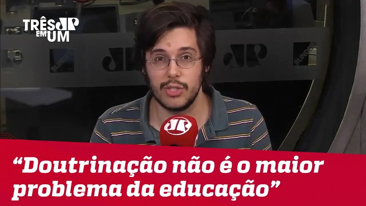 Joel Pinheiro: "A doutrinação na sala de aula existe, mas não é o maior problema da educação"