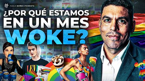 ¿Por qué estamos en un MES WOKE? 🏳️‍🌈