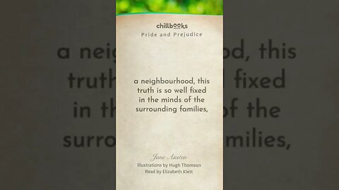 “It is a truth universally acknowledged…” - Pride and Prejudice