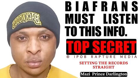 TOP SECRET: Biafrans Must Hear This!