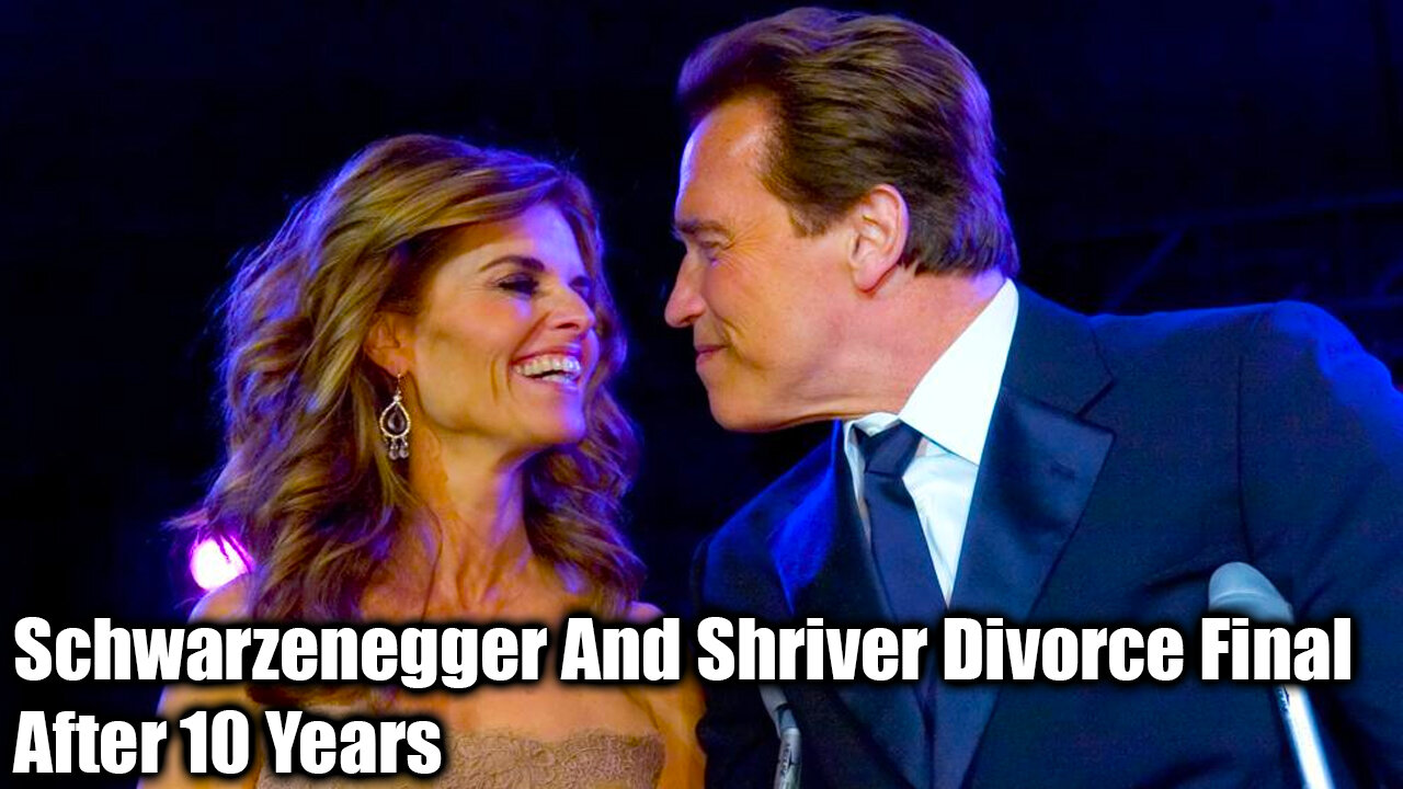 Schwarzenegger And Shriver Divorce Final After 10 Years- Nexa News