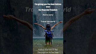 The Best Advice for financial freedom