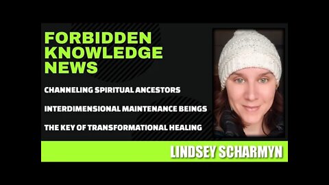 Channeling Ancestors - Interdimensional Maintenance Beings - The Key w Lindsey Scharmyn