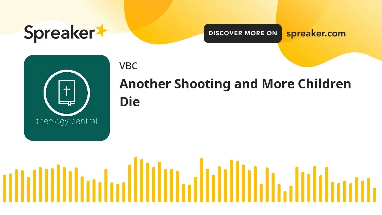 Another Shooting and More Children Die