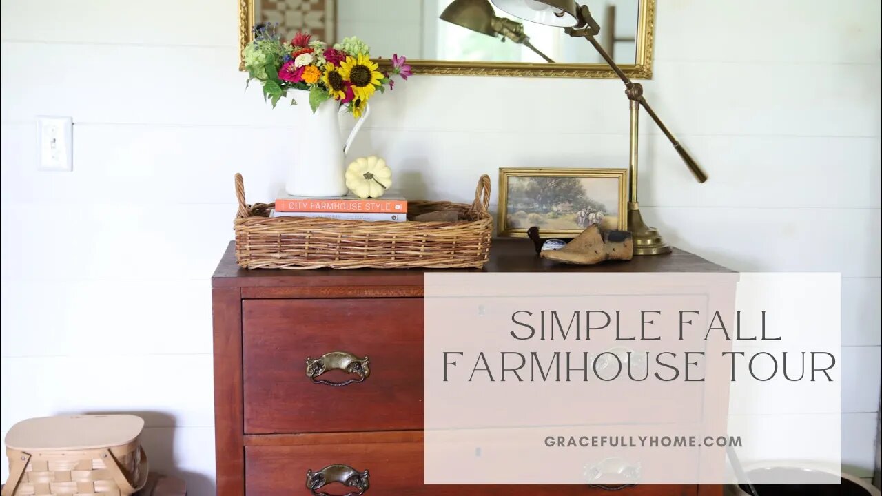 Simple Fall Farmhouse Tour