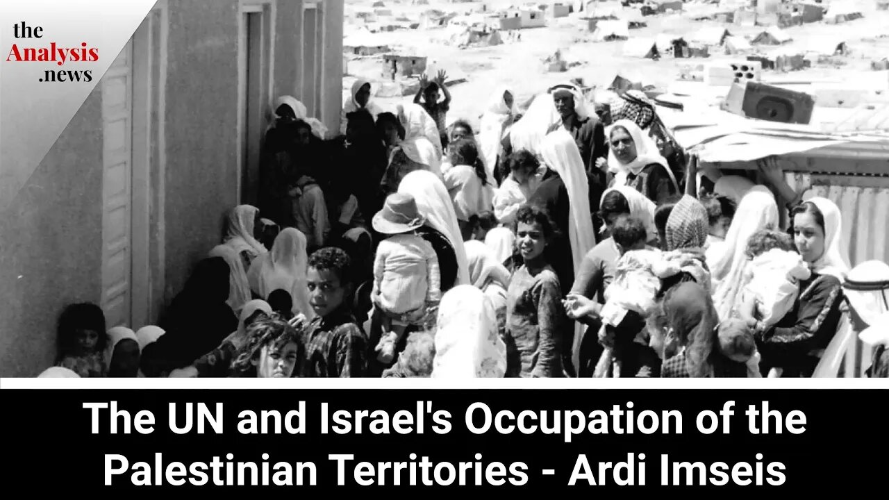 The UN and Israel's Occupation of the Palestinian Territories - Ardi Imseis