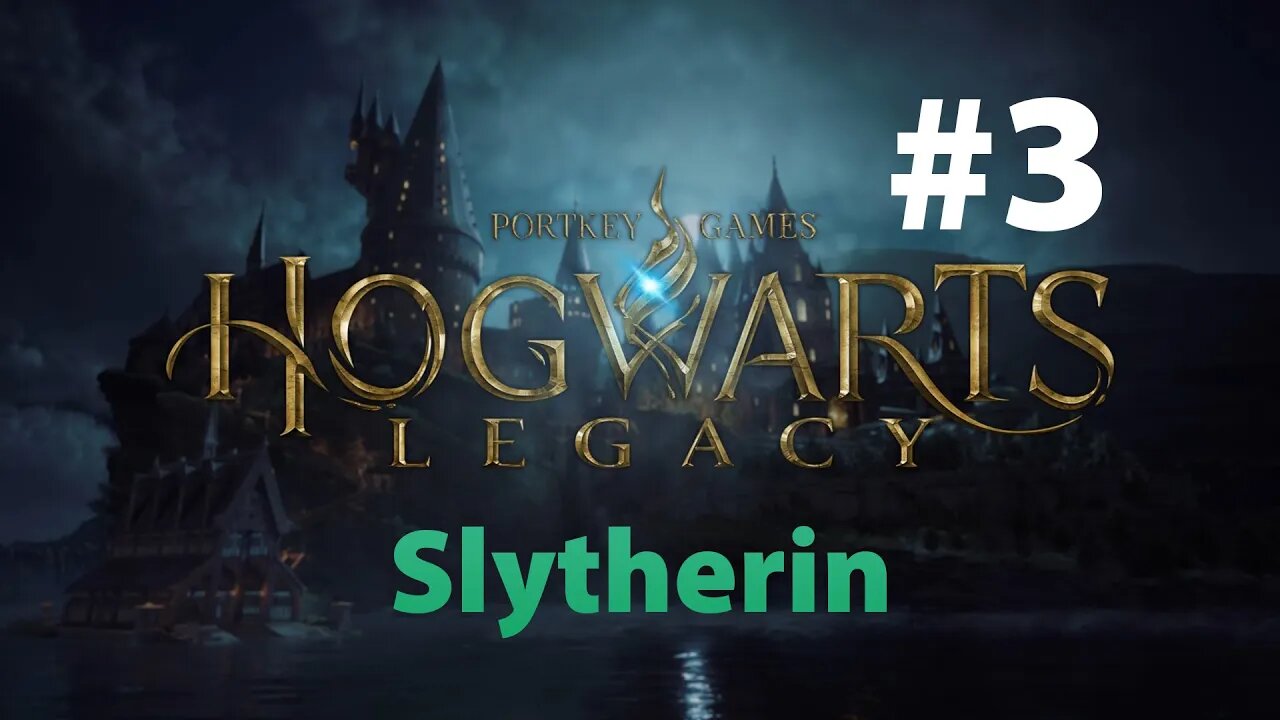 Hogwarts Legacy Slytherin Part 3