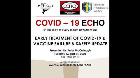 Pathophysiologic Basis & Clinical Rationale for Early Ambulatory Treatment of COVID-19
