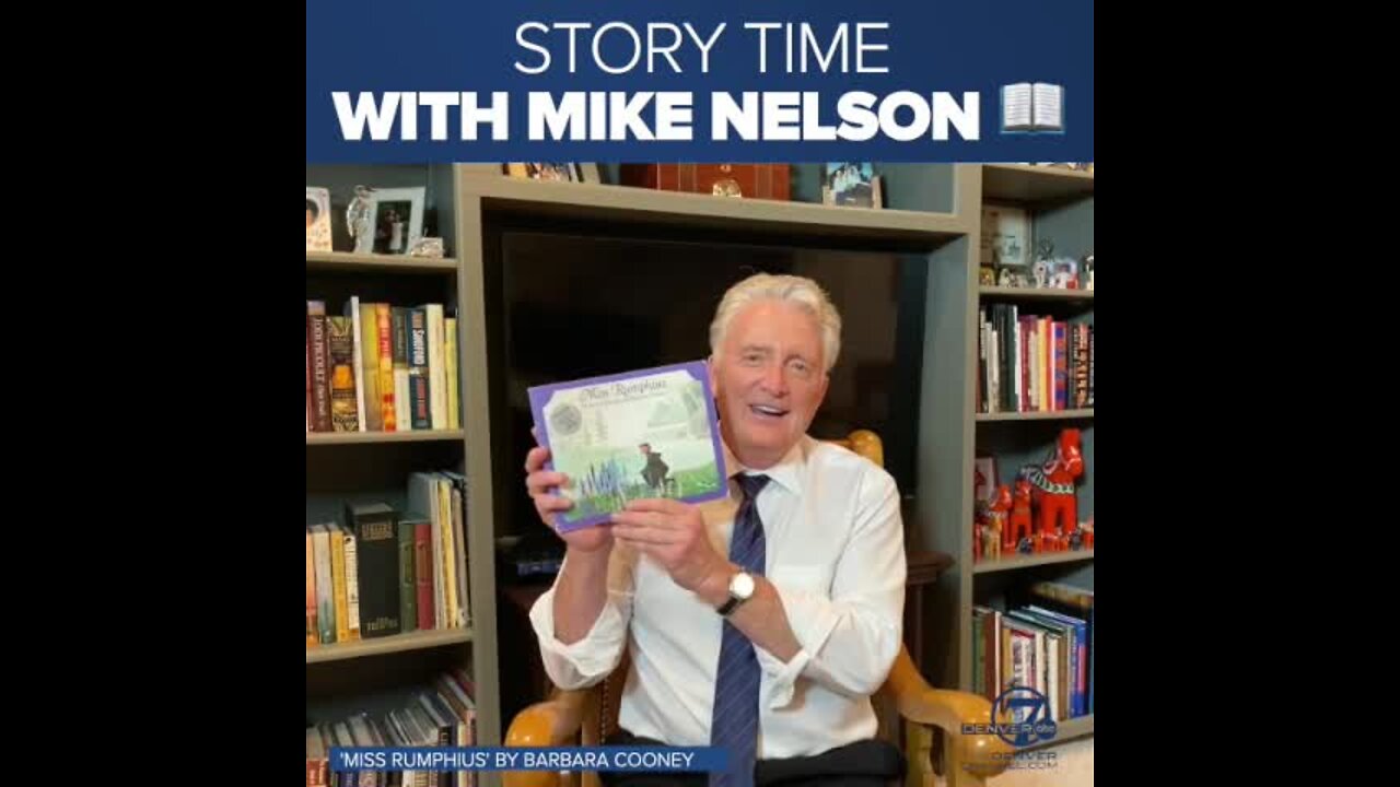 Story Time with Mike Nelson: Miss Rumphius