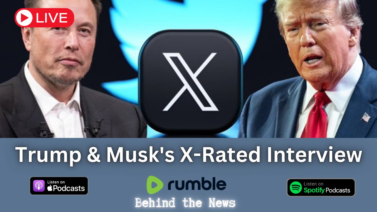 Musk & Trump's Record-Breaking Interview & Exposing Big Tech's Election Interference