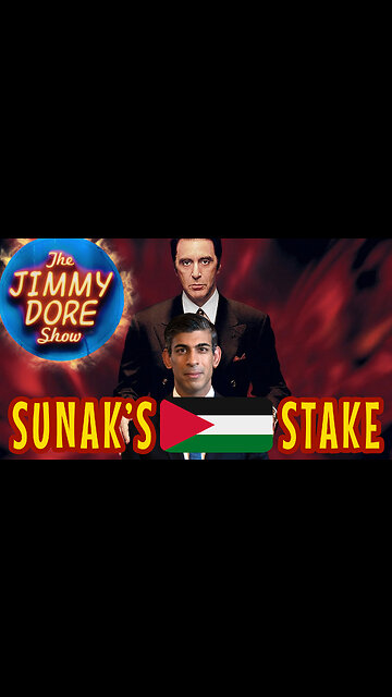 Sunak's stake in Palestine | The Jimmy Dore Show
