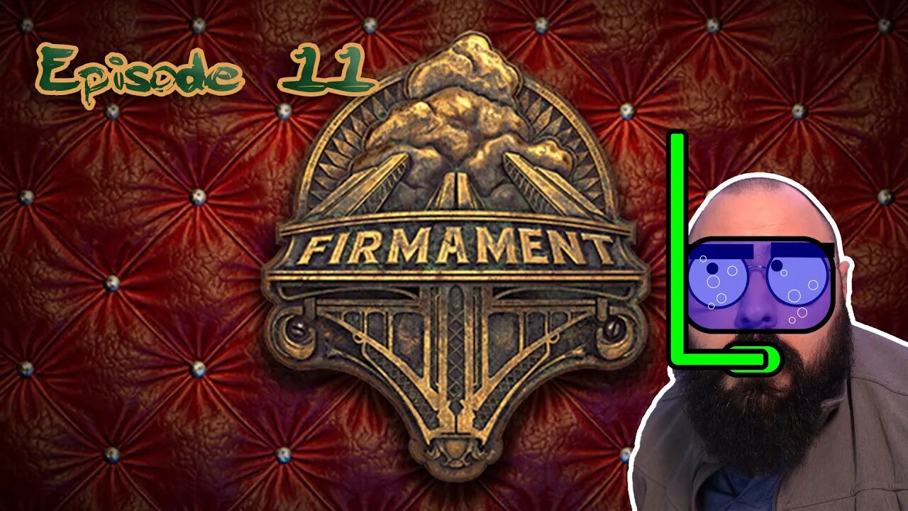 Firmament - MYST CYAN - Playthrough EP 11 (Spoilers)