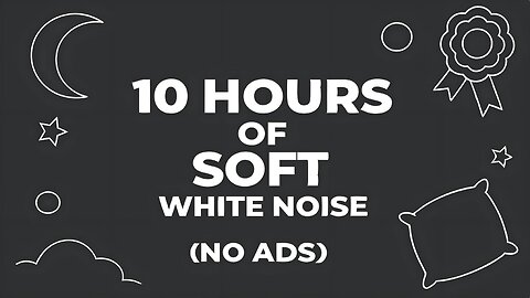 (No Ads) 10 Hours of Soft White Noise Black Screen for Sleep