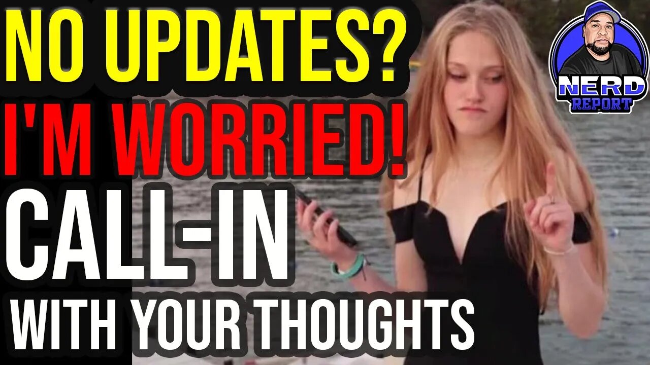 Kiely Rodni Has Been Missing for a week! WTF is Going on? CALL-IN with Your Thoughts!