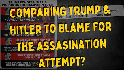 If Trump is Hitler, is assassination noble?