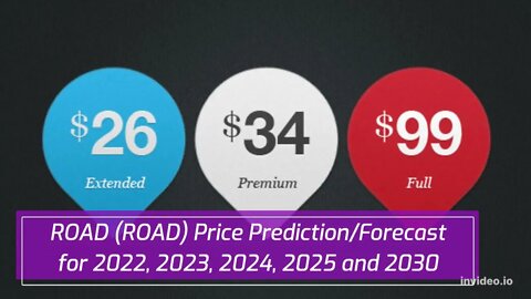 ROAD Price Prediction 2022, 2025, 2030 ROAD Price Forecast Cryptocurrency Price Prediction