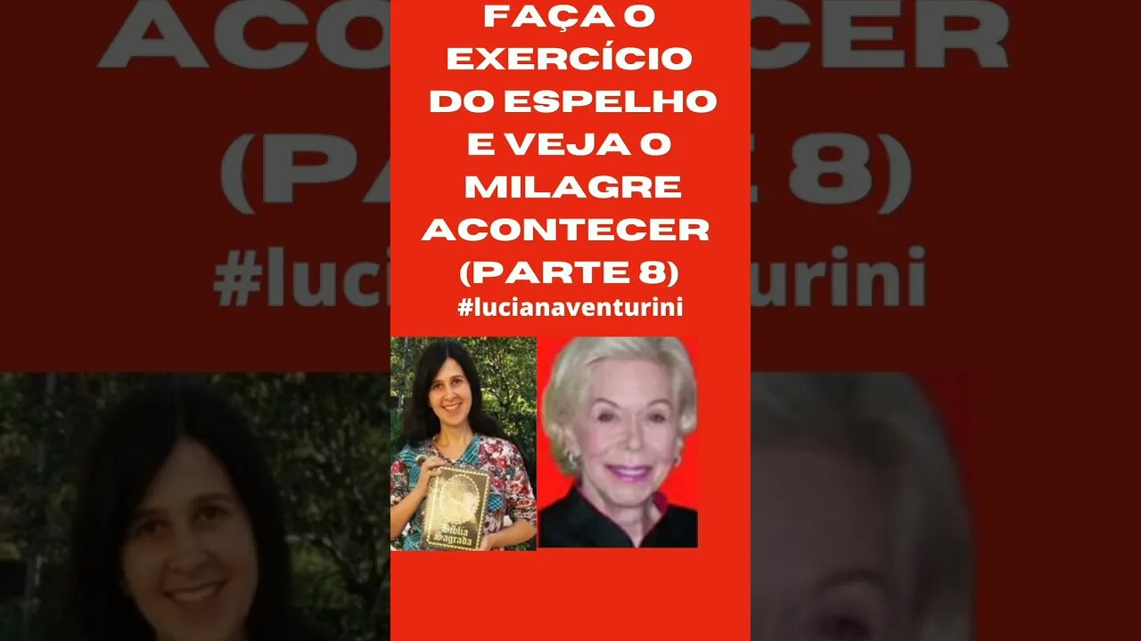 Faça o exercício do espelho e veja o milagre acontecer (parte 8) #shorts #lucianaventurini