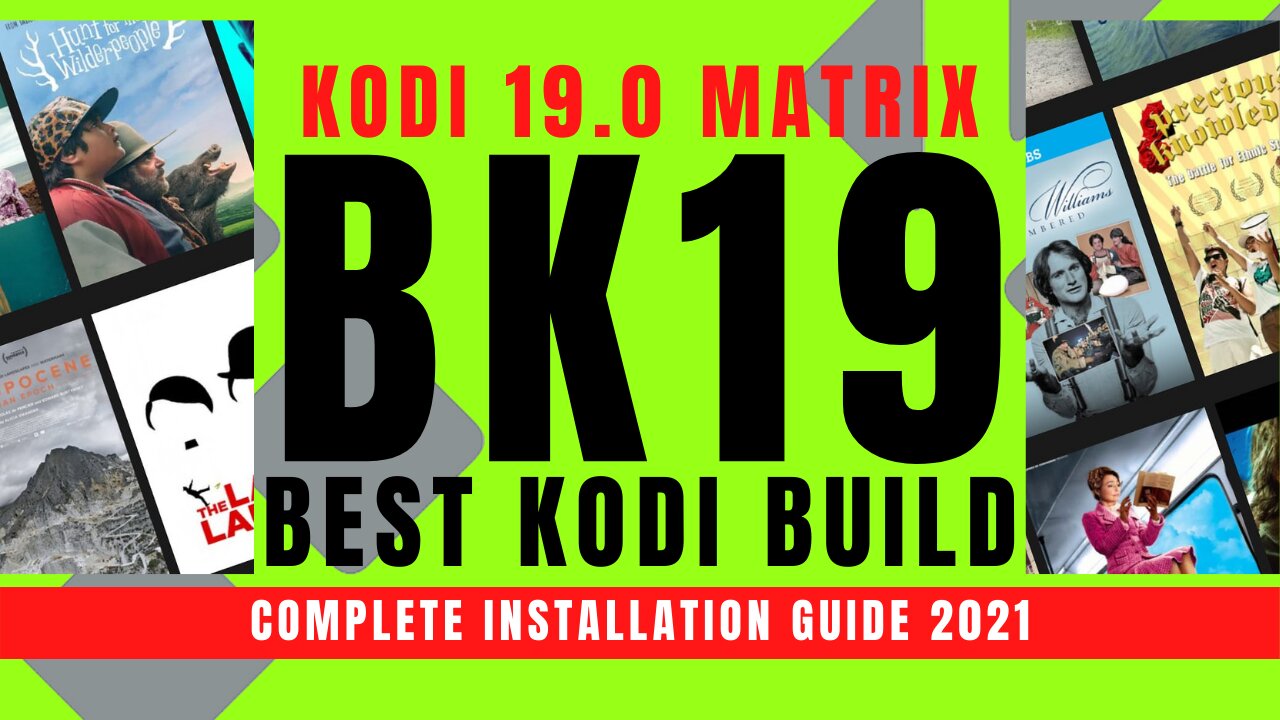 INSTALL THE BEST KODI 19 BUILD (BK19) - 2023 GUIDE