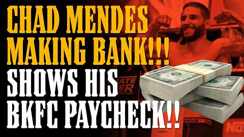 Chad Mendes is Making BANK!!! He Shows he's Making More Than a UFC CHAMPION @ BKFC!!!