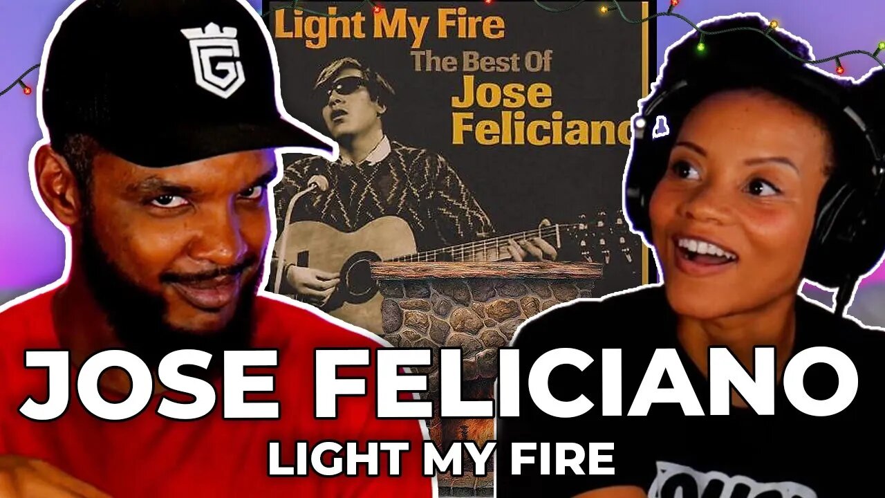 🎵 Jose Feliciano - Light My Fire REACTION