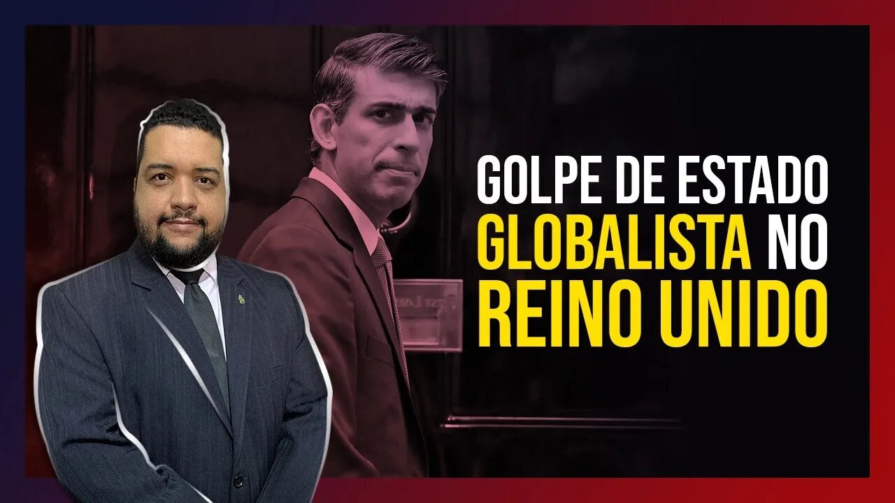 Golpe de Estado Globalista no Reino Unido | Conexão Europa