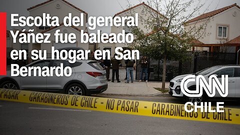 Era escolta del general Yáñez: Carabinero fue baleado durante robo en su domicilio