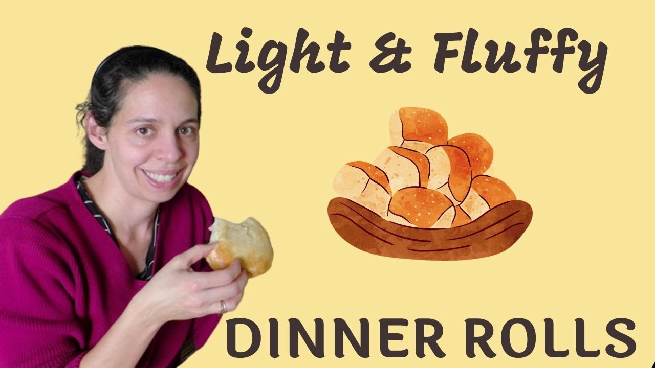 Light & Fluffy Dinner Rolls - Easy Recipe