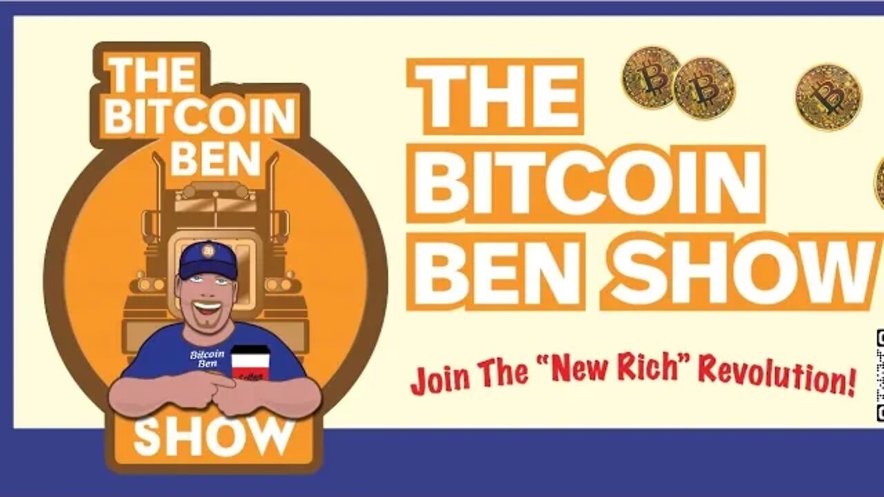 BITCOIN BEN SHOW!!