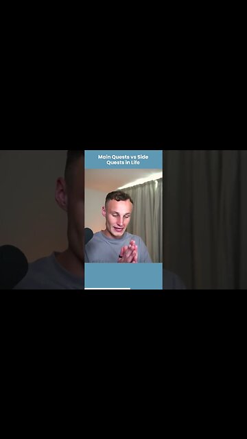 Main quests vs side quests in life