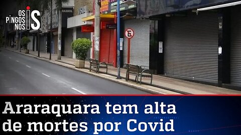 Mortes voltam a subir em Araraquara, a cidade do lockdown