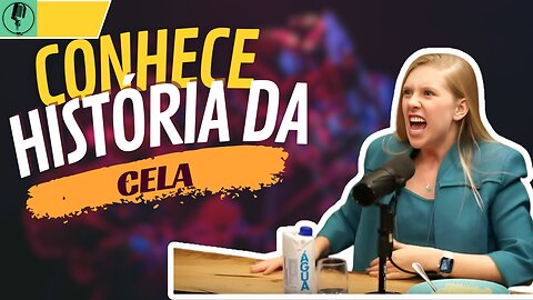 CELA - Conhece a Verdade DA SUA HISTÓRIA