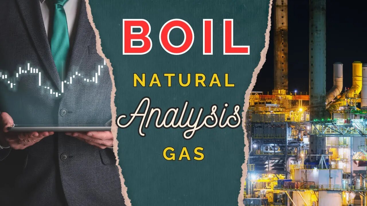 Natural Gas BOIL Stock UNG ETF Analysis - 🚨Just Not Meant To Be🚨