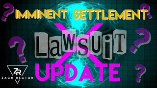 Imminent Settlement or Another 6 Months? XRP Lawsuit Update!